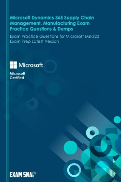 Bertrand.pt - Microsoft Dynamics 365 Supply Chain Management, Manufacturing  Exam Practice Questions & Dumps