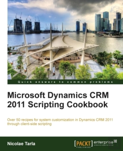 Bertrand.pt - Microsoft Dynamics Crm 2011 Scripting Cookbook
