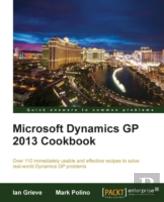 Microsoft Dynamics Gp 2013 Cookbook