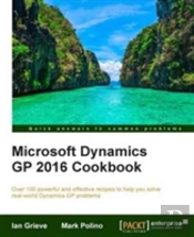 Microsoft Dynamics Gp 2016 Cookbook