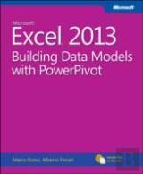Microsoft Excel 2013 Building Data Models With Powerpivot