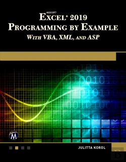 Bertrand.pt - Microsoft Excel 2019 Programming By Example With Vba, Xml, And Asp
