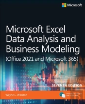 Microsoft Excel Data Analysis And Business Modeling (Office 2021 And Microsoft 365)