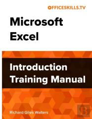 Microsoft Excel Introduction Training Manual - Full Colour
