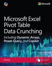 Microsoft Excel Pivot Table Data Crunching Including Dynamic Arrays, Power Query, And Copilot