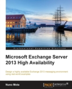 Bertrand.pt - Microsoft Exchange Server 2013 High Availability