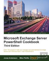 Microsoft Exchange Server Powershell Cookbook