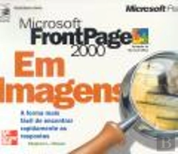 Bertrand.pt - Microsoft Frontpage 2000 Em Imagens
