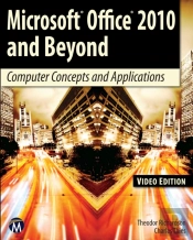 Microsoft Office 2010 And Beyond: Video Edition