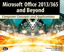 Microsoft Office 2013/365 And Beyond