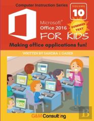 Microsoft Office 2016 For Kids - Summer