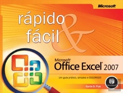 Bertrand.pt - Microsoft Office Excel 2007 - Rápido e Fácil