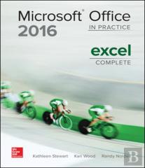 Microsoft Office Excel 2016 Complete: In Practice