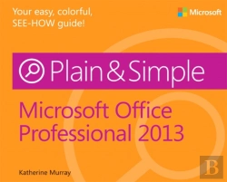 Bertrand.pt - Microsoft Office Professional 2013 Plain & Simple