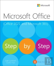 Microsoft Office Step By Step (Office 2021 And Microsoft 365)