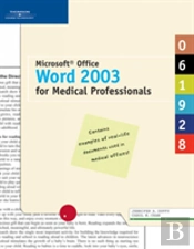 Microsoft Office Word 2003 For Medical Professionals