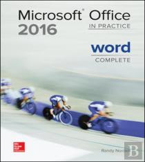 Microsoft Office Word 2016 Complete: In Practice