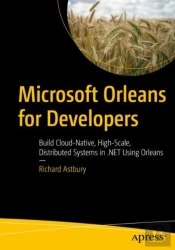 Microsoft Orleans For Developers