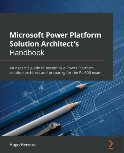 Bertrand.pt - Microsoft Power Platform Solution Architect'S Handbook