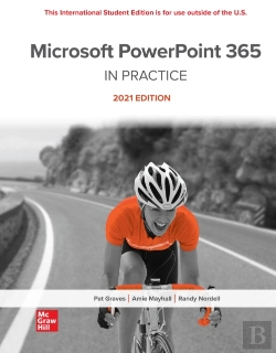 Bertrand.pt - Microsoft Powerpoint 365 Complete: In Practice 2021 Edition Ise
