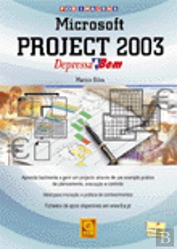 Bertrand.pt - Microsoft Project 2003 Depressa & Bem
