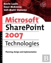 Microsoft Sharepoint 2007 Technologies