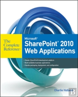 Bertrand.pt - Microsoft Sharepoint 2010 Web Applications The Complete Reference