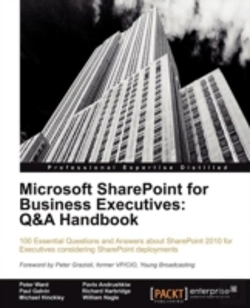 Bertrand.pt - Microsoft Sharepoint For Business Executives: Q&A Handbook