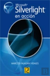 Microsoft Silverlight En Accion  