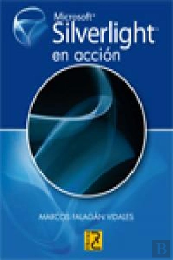 Bertrand.pt - Microsoft Silverlight En Accion  