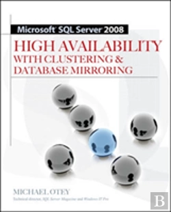 Bertrand.pt - Microsoft Sql Server 2008 High Availability With Clustering & Database Mirroring