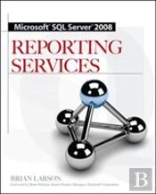 Microsoft Sql Server 2008 Reporting Services