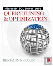 Microsoft Sql Server 2014 Query Tuning & Optimization