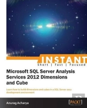 Microsoft Sql Server Analysis Service 2012 Dimensions And Cube Starter