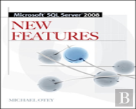 Microsoft Sql Sever 2008 New Features