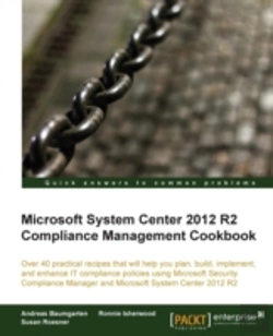 Bertrand.pt - Microsoft System Center 2012 Compliance Management Cookbook