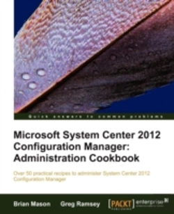 Bertrand.pt - Microsoft System Center 2012 Configuration Manager: Administration Cookbook
