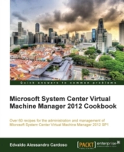 Bertrand.pt - Microsoft System Center Virtual Machine Manager 2012 Cookbook