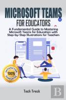 Microsoft Teams For Educators
