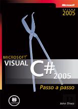 Microsoft Visual C#  2005 - Passo a Passo