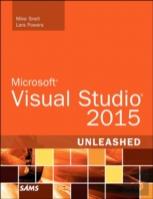 Microsoft Visual Studio 2015 Unleashed