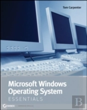Microsoft Windows Operating System Essentials