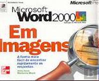 Microsoft Word 2000 Em Imagens
