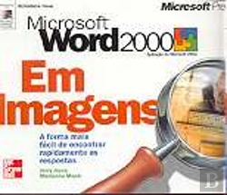 Bertrand.pt - Microsoft Word 2000 Em Imagens