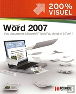 Bertrand.pt - Microsoft Word 2007 ; Vos Documents Microsoft Word Au Doigt Et À L'Oeil !