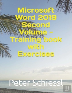 Bertrand.pt - Microsoft Word 2019 Second Volume - Training Book  With Exercises