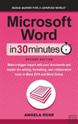Bertrand.pt - Microsoft Word In 30 Minutes (Second Edition)