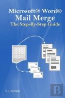 Microsoft Word Mail Merge The Step-By-Step Guide