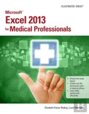 Microsoft(R) Excel(R) 2013 For Medical Professionals