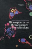 Microspheres And Microcapsules In Biotechnology